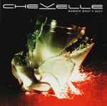 Wonder What's Next / Chevelle