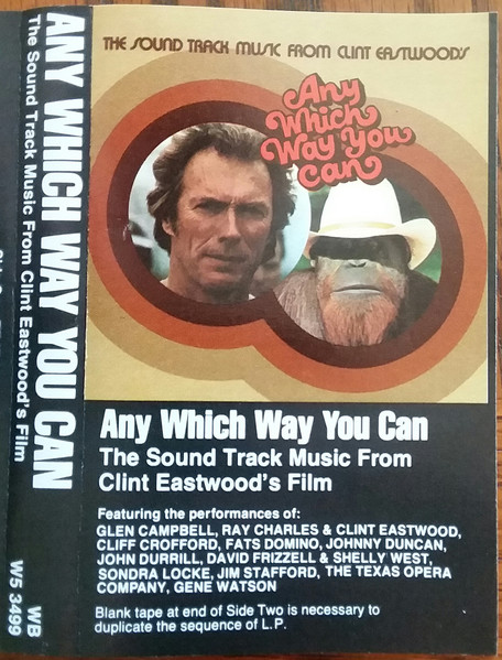 The Sound Track Music From Clint Eastwood's Any Which Way You Can