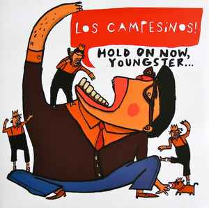 Hold On Now, Youngster... - Los Campesinos!