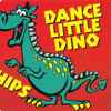 Chips (29) - Dance Little Dino