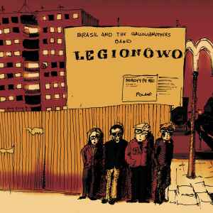 Legionowo - Brasil And The Gallowbrothers Band