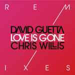 Cover of Love Is Gone (Remixes), , File