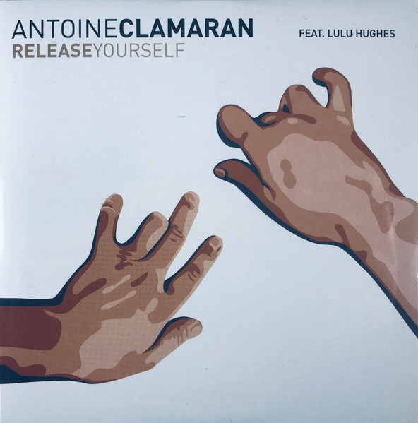 Antoine Clamaran Feat. Lulu Hughes – Release Yourself (2002