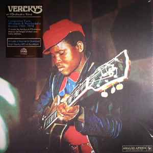 Verckys - Congolese Funk, Afrobeat & Psychedelic Rumba 1969-1978