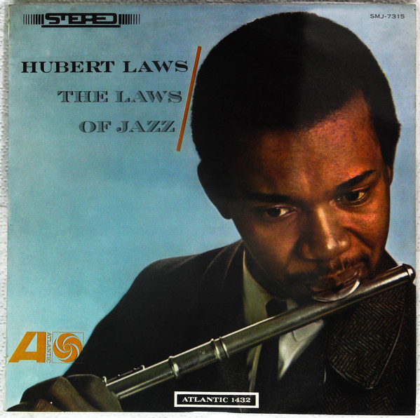 Hubert Laws – The Laws Of Jazz (Vinyl) - Discogs