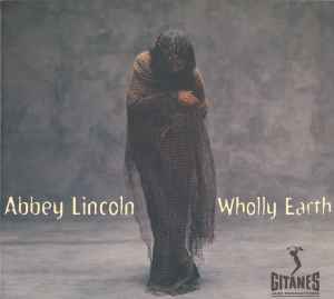 Abbey Lincoln - Wholly Earth album cover