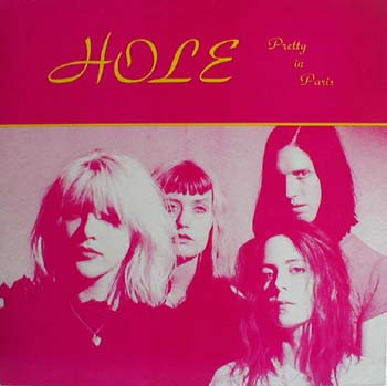Hole – Pretty In Paris (Vinyl) - Discogs