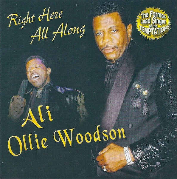 Ali Ollie Woodson – Right Here All Along (2001, CD) - Discogs