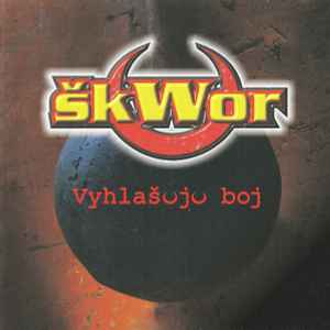 Škwor - Vyhlašuju Boj album cover