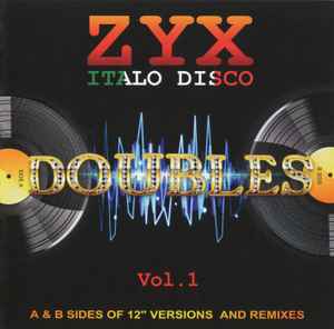 Various - ZYX Italo Disco Doubles Vol. 1
