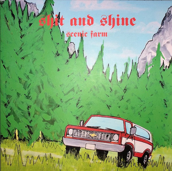 Shit And Shine – Scenic Farm (2020, Red Clear, Vinyl) - Discogs