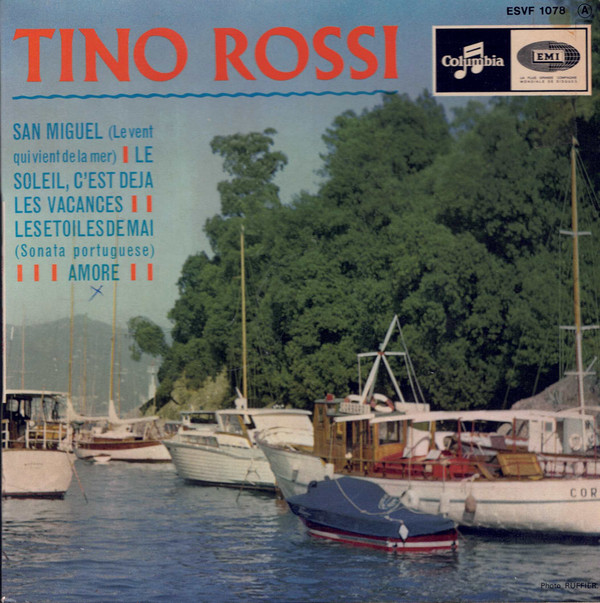 descargar álbum Tino Rossi - San Miguel Le Vent Qui Vient De La Mer