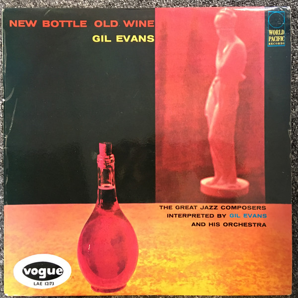 Gil Evans Orchestra Featuring Cannonball Adderley - New Bottle Old