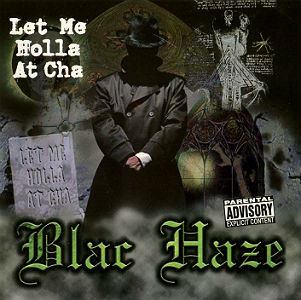 G-RAP / Blac Haze – Let Me Holla At Cha www.sudouestprimeurs.fr