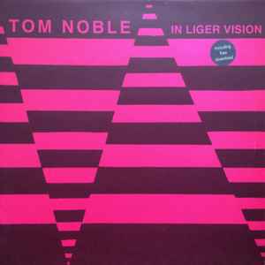Tom Noble (3) - In Liger Vision album cover