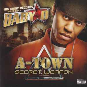 Baby D (2) - A-Town Secret Weapon album cover