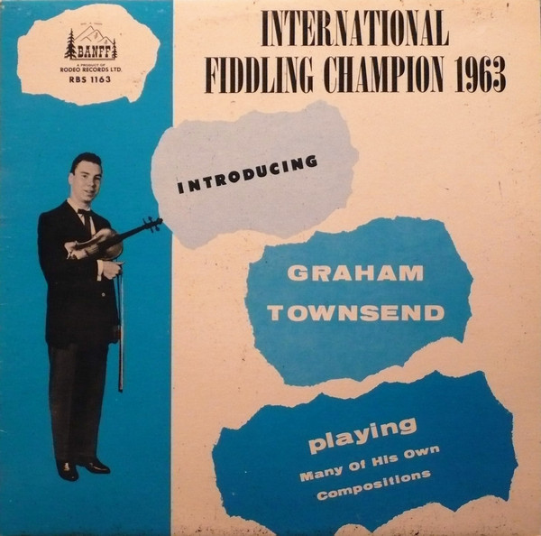 descargar álbum Graham Townsend - International Fiddling Champion 1963