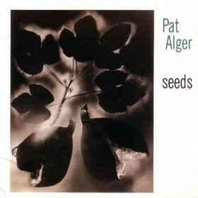 Pat Alger - Seeds