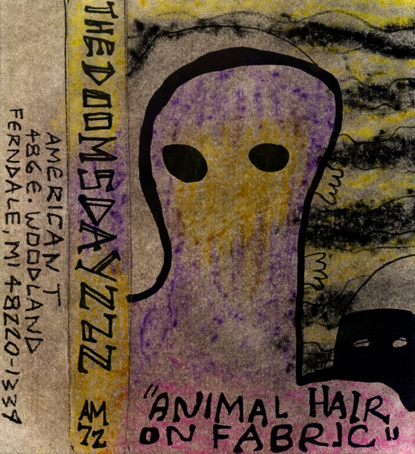 last ned album The Doomsdayzzz - Animal Hair On Fabric