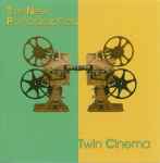Cover of Twin Cinema, 2005, CD