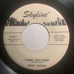 Henry Alston - Once In a Beautiful Lifetime / I Dare You Baby album cover