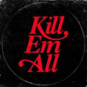 DJ Muggs, Mach-Hommy – Kill Em All (2019, CD) - Discogs
