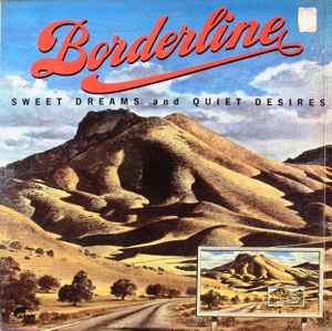 Borderline (22) - Sweet Dreams And Quiet Desires album cover