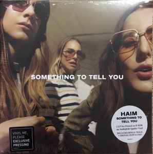 Haim (2) - Something To Tell You