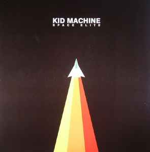 Space Elite - Kid Machine