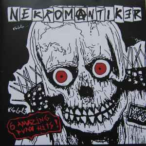 Nekromantiker - 6 Amazing Punk Hits