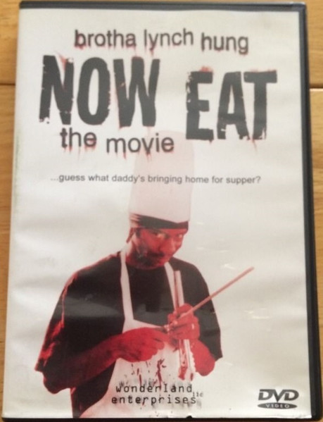 Brotha Lynch Hung – Now Eat: The Movie (2000, 5.1 Dolby Digital