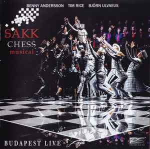 Benny Andersson - Sakk (Chess Musical) (Budapest Live 2015) album cover