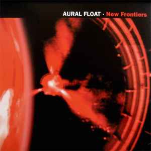 Aural Float - New Frontiers
