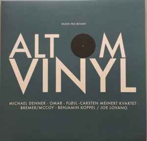 Michael Denner - Alt Om Vinyl album cover