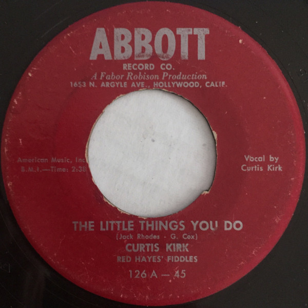 descargar álbum Curtis Kirk, Red Hayes' Fiddles - The Little Things You Do I Cant Take It With Me When I Leave This World