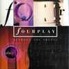 Fourplay (3) - Between The Sheets