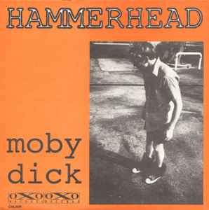 Hammerhead (2) - Moby Dick / Bereft Rescue Mission No. 43 album cover
