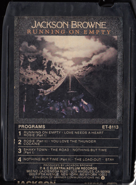 Jackson Browne – Running On Empty (1977, 8-Track Cartridge) - Discogs