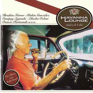 Various - Havanna Lounge Musica De Cuba