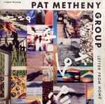 Pat Metheny Group - Letter From Home | Releases | Discogs