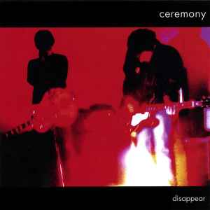 Ceremony (2) - Disappear album cover