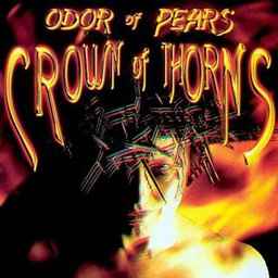 Odor Of Pears - Crown Of Thorns album cover