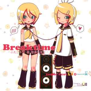 Chemical System LE - Breaktime -ふたご＋α　な　なかまたち- album cover