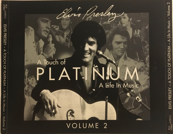 Elvis Presley – A Touch Of Platinum - A Life In Music - Volume 2 