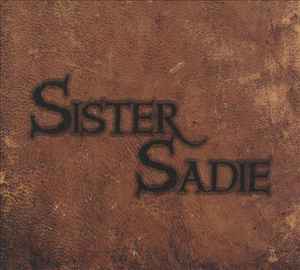 Sister Sadie - Sister Sadie album cover