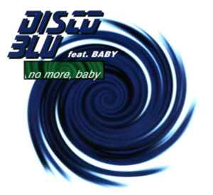 Обложка альбома No More, Baby от Disco Blu