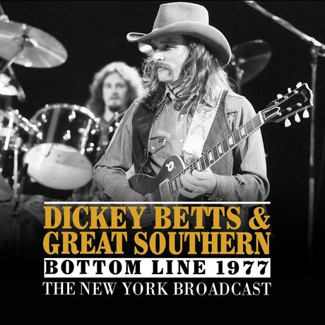 Dickey Betts & Great Southern – Bottom Line 1977 (2015, CD) - Discogs