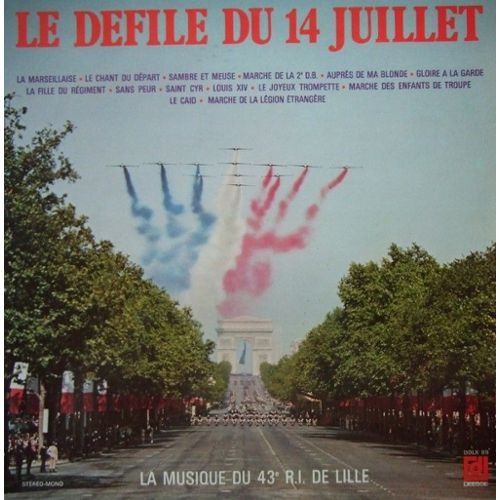 lataa albumi Musique Du 43e RI - Le Défilé Du 14 Juillet