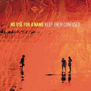 No Use For A Name – More Betterness! (2017, Vinyl) - Discogs