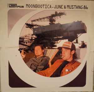 Moonbootica - June / Mustang 86